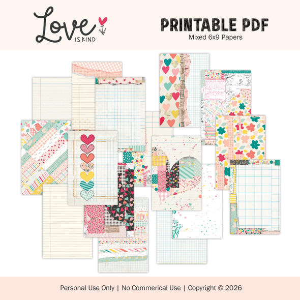 Printable | Love is Kind 6x9 Papers