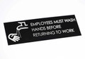 Engraved Must Wash Hands Signs
