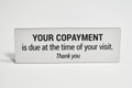 Copay and Copayment signs - Hospital Copay Signs