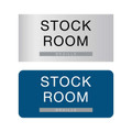 Stock Room ADA Signs and Braille Office Signs