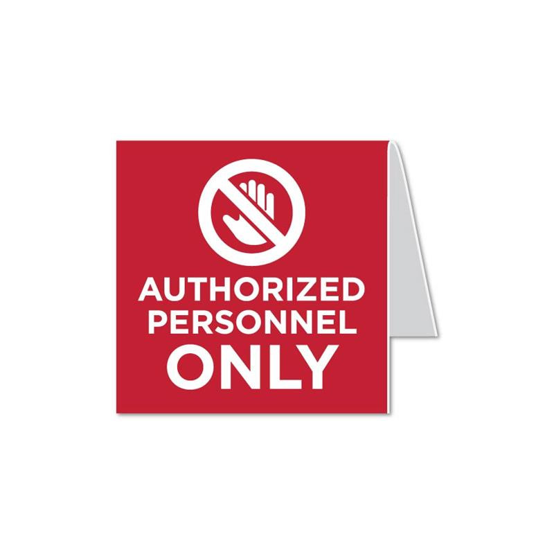 Authorized Personnel Only Signs