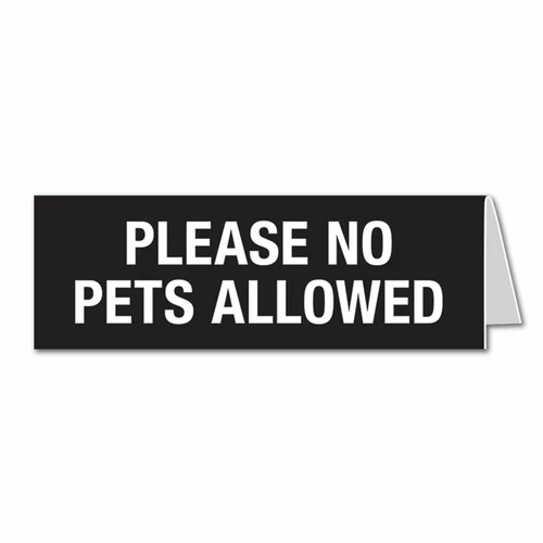 Please No Pets Allowed Sign - Tent Sign
