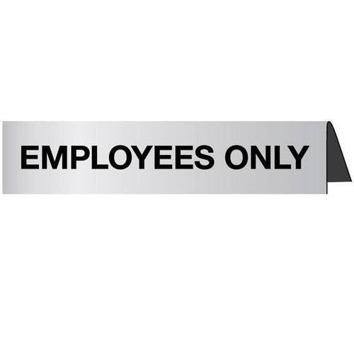 Employees Only Signage