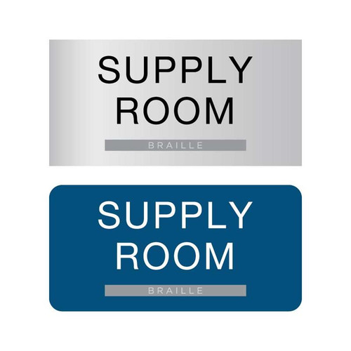 Supply Room ADA Sign
