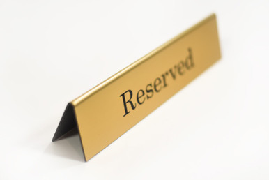 Double Sided Reserved Sign | Table Top Laser Engraved Tent Sign