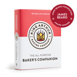 King Arthur Baker's Companion - James Beard foundation award winnder