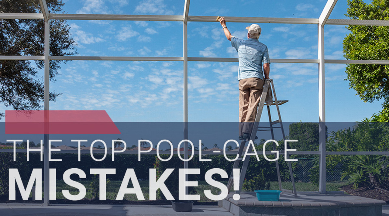 Top Mistakes to Avoid When Assembling Your Pool Cage Top Mistakes to Avoid When Assembling Your Pool Cage