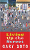 Living Up the Street by Gary Soto