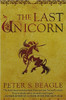 The Last Unicorn by Peter S Beagle