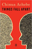 Things Fall Apart by Chinua Achebe