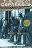 The Great Depression: America 1929-1941 by Robert S McElvaine