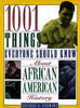 1001 Things Everyone Should Know about American History by Jeffrey C Stewart