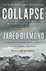 Collapse: How Societies Choose to Fail or Succeed by Jared Diamond