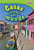 Casas alrededor del mundo (Homes Around the World) by Dona Herweck Rice