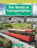 The World of Transportation: Addition by Rann Roberts