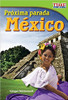 Próxima parada: México (Next Stop: Mexico) by Ginger McDonnell