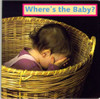 Where's the Baby? (Amheric/English) by Cheryl Christian