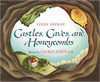 Castles, Caves and Honeycombs (Hard Cover) by Linda Ashman