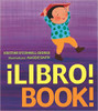 Libro!/Book! by Kristine O'Connell George by Kristine O'Connell George