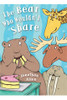 The Bear Who Wouldn't Share