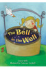 The Bell in the Well