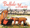 Buffalo Music by Tracey Fern