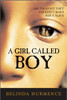 A Girl Called Boy by Belinda Hurmence
