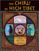 The Chiru of High Tibet: A True Story by Jacqueline Briggs Martin