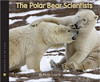 The Polar Bear Scientists (Hard Cover) by Peter Lourie