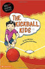 The Kickball Kids by Cari Meister