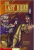 Last Rider by Jessica Gunderson