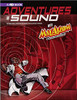 Adventures in Sound with Max Axiom, Super Scientist by Emily Sohn