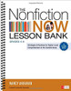 The Nonficton Now Lesson Bank, Grades 4-8: Strategies and Routines for Higher-Level Comprehension in the Content Areas by Nancy L Akhavan