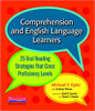Comprehension and English Language Learners: 25 Oral Reading Strategies That Cross Proficiency Levels by Michael F Opitz