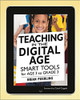 Teaching in the Digital Age: Smart Tools for Age 3 to Grade 3 by Brian Puerling
