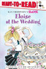 Eloise at the Wedding by Kay Thompson