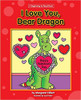 I Love You, Dear Dragon by Margaret Hillert