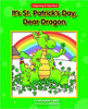 It's St. Patrick's Day, Dear Dragon by Margaret Hillert