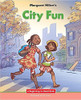City Fun by Margaret Hillert