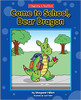 Come to School, Dear Dragon (Paperback) by Margaret Hillert