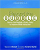 Beyond the Bubble (Grades 2-3): How to Use Multiple-Choice Tests to Improve Math Instruction, Grades 2-3 by Maryann Wickett