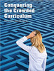 Conquering the Crowded Curriculum by Kathleen Gould Lundy