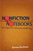 Nonfiction Notebooks: Strategies for Informational Writing by Aimee Buckner