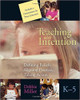 Teaching with Intention, K-5: Defining Beliefs, Aligning Practice, Taking Action by Debbie Miller