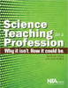 Science Teaching As a Profession: Why Isn't It. How Could It Be. by Sheila Tobias