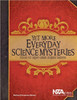 Yet More Everyday Science Mysteries: Stories for Inquiry-Based Science Teaching by Richard Konicek-Moran