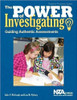 The Power of Investigating: Guiding Authentic Assessments by Julie V McGough