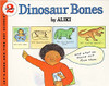 Dinosaur Bones by Bob  Barner