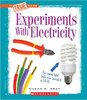 Experiments with Electricity by Susan H Gray