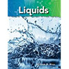 <p>What takes the shape of the container it is in and changes shape when the container changes? Liquids! A liquid is a state of matter that has some big differences from solids and gases.</p>